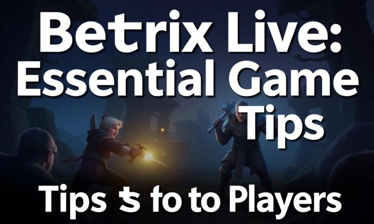 Betrix真人：玩家必知的遊戲技巧